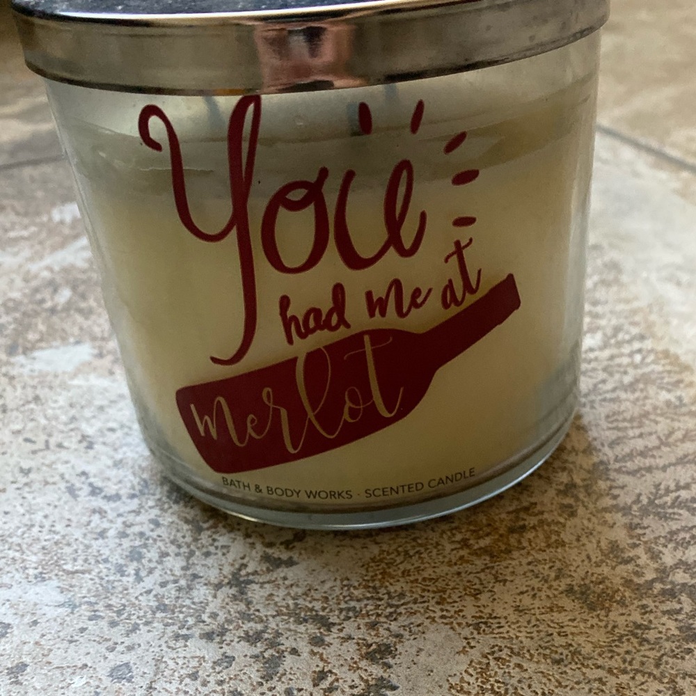 “You Had Me at Merlot” -Bath and Body Works candle